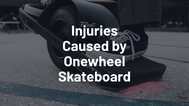 injuries caused by Onewheel skateboard recall